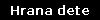 Hrana dete