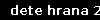 dete hrana 2