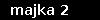 majka 2