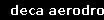 deca aerodrom