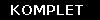 KOMPLET