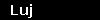 Luj