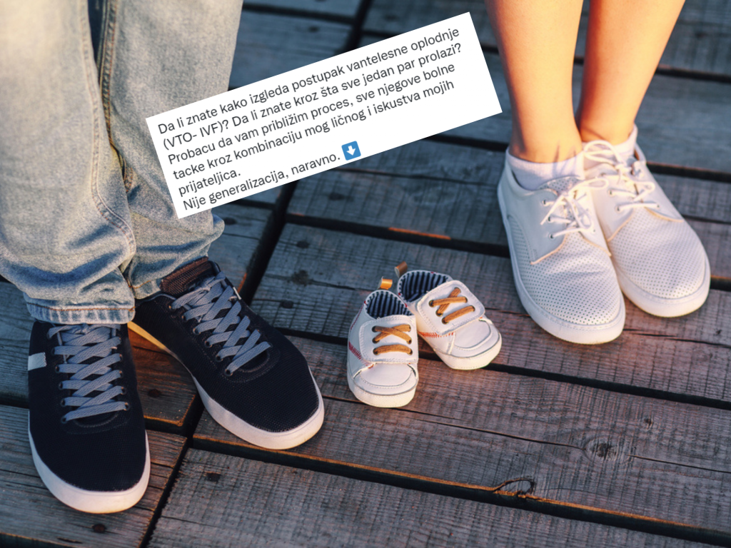 Znate li kroz šta par prolazi u postupku VANTELESNE OPLODNJE? Bitku koja je EMOTIVNO iscrpljujuća, fizički NAPORNA, a na "Brdovitom Balkanu" i dalje SRAMOTNA